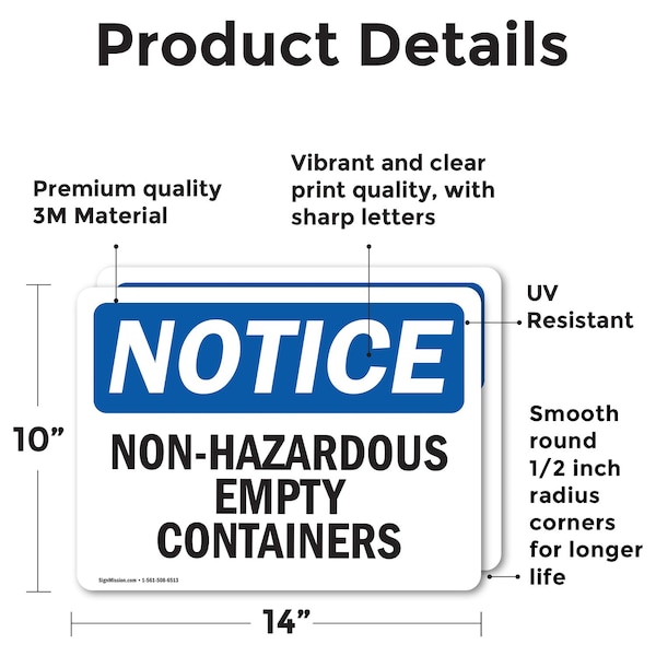 Non-Hazardous Empty Containers OSHA Notice Sign, Vinyl Decal, 14in W X 10in L, 2PK